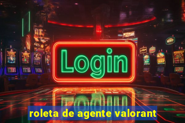 roleta de agente valorant